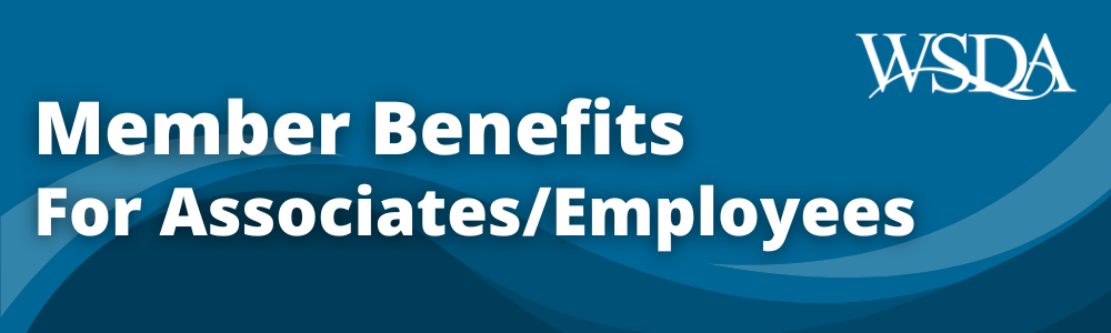 WSDA Member Benefits for Associates/Employees